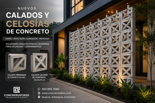 Calados y Celosías de Concreto en Antioquia: La Nueva Tendencia en Fachadas y Cerramientos 2026
